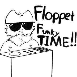 Floppet Funky Time