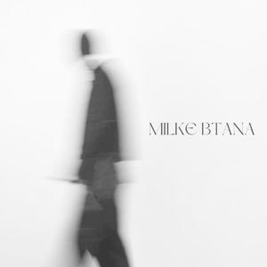 Milke Btana (feat. Vayzee)