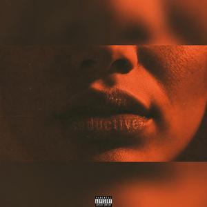 seductive (feat. bktyler)