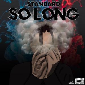 So Long (feat. Jay Gwuapo & Donjuan)