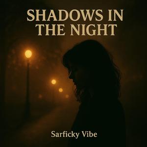 Shadows In The Night