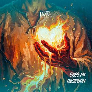Eres mi obsesión