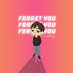Forget You