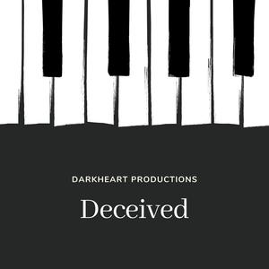 Deceived