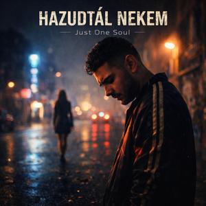 Hazudtál nekem