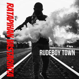 (Tää on mun) Rudeboy Town