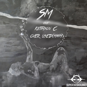 Over Used (Original Mix)