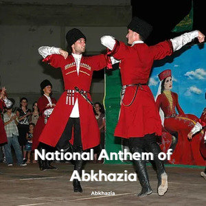 National Anthem of Abkhazia