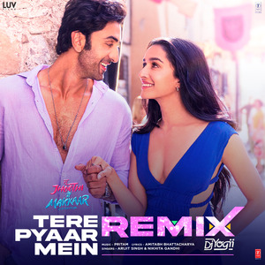 Tere Pyaar Mein Remix
