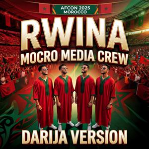Rwina (Darija Version)