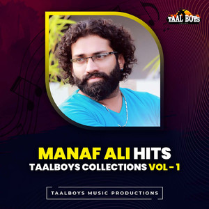 Monjathi (From "Manaf Ali Hits Taalboys Collections Vol.1")