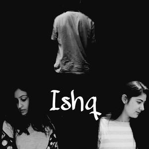 Ishq (feat. SMRITI)