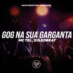 Gog Na Sua Garganta