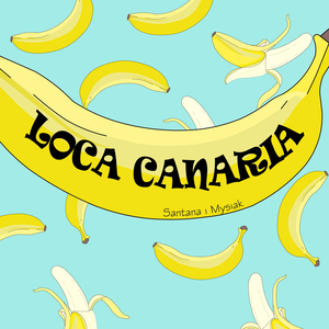 Loca Canaria (Radio Edit)