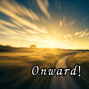 Onward!