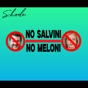 No Salvini No Meloni