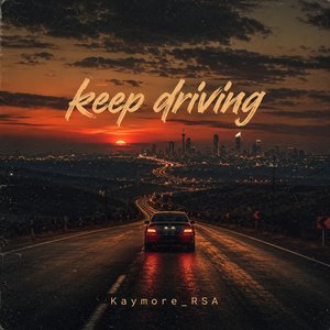 Keep Driving