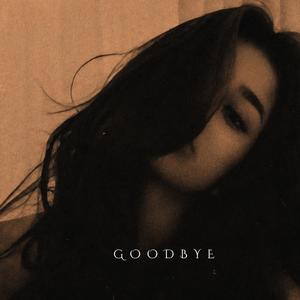 Goodbye