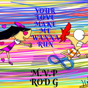 Your Love Make Me Wanna Run