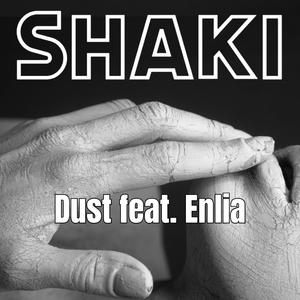 Dust (feat. Enlia)