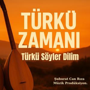 Türkü Söyler Dilim