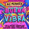 Ale Mendoza - Buena Vibra