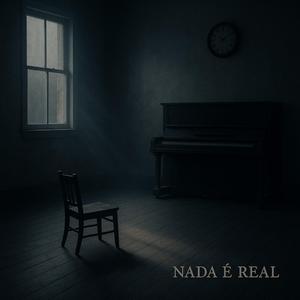 Nada é Real