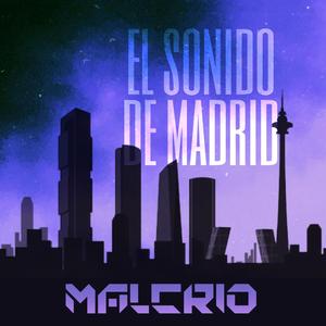 El sonido de Madrid