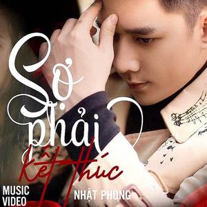 Sợ Phải Kết Thúc