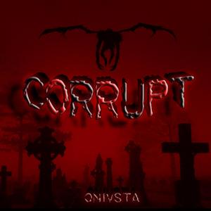CORRUPT