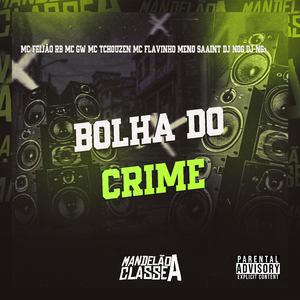 Bolha do Crime