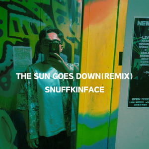 THE SUN GOES DOWN (Remix)