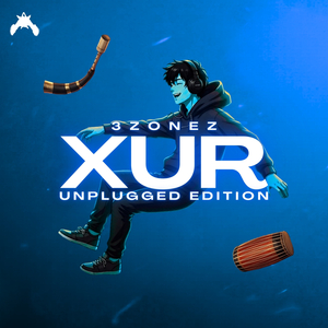 Xur (UNPLUGGED EDITION)