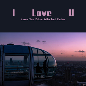 I Love U (Radio Edit)