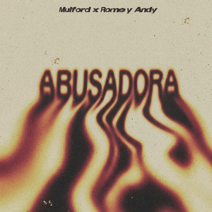Abusadora