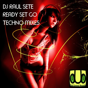 Ready Set Go (Hard Tribe Mix)