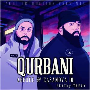 Qurbani (feat. Casanova 10)