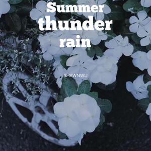 雷阵雨之后(prod bbbluelee）