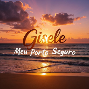 Gisele, Meu Porto Seguro (Acoustic)