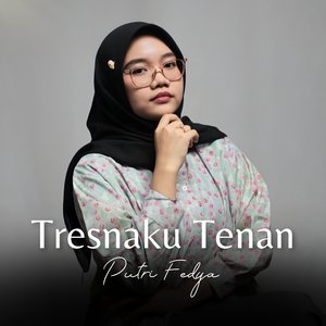 Tresnaku Tenan