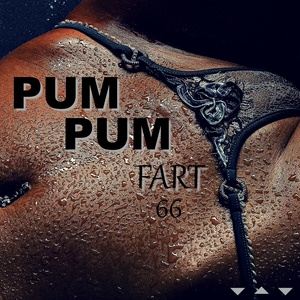 Pum Pum Fart 66
