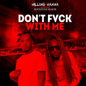 Don't Fvck with Me (Remastered)