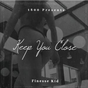 Keep You Close