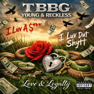 TBBG (YOUNG & RECKLESS)