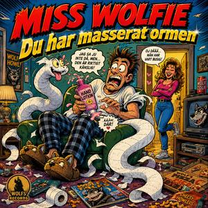 Du har masserat ormen