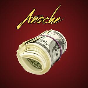 Anoche (feat. Chagay)