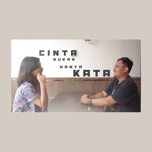 Cinta Bukan Hanya Kata