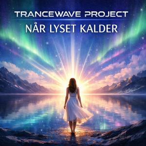 Når Lyset Kalder