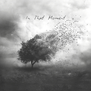 In That Moment