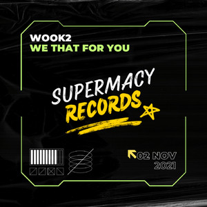 WE THAT FOR YOU (Original Mix)